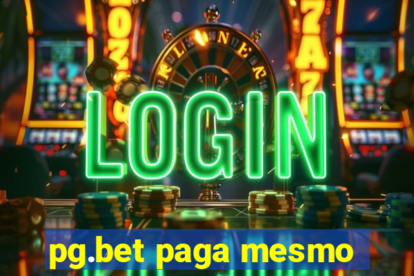 pg.bet paga mesmo